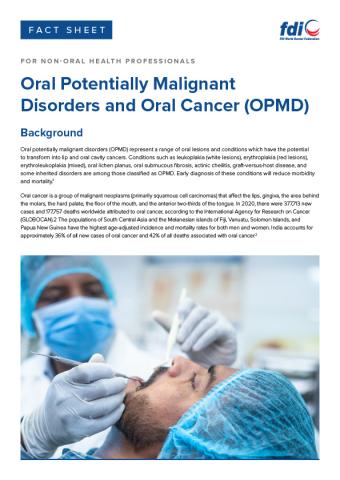 Oral Potentially Malignant Disorders and Oral Cancer